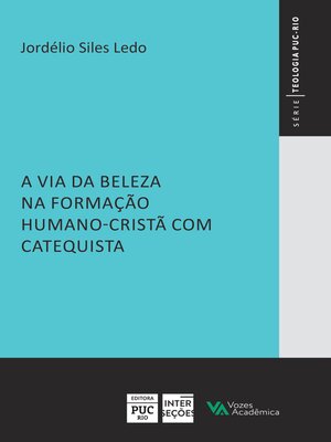 cover image of A via da beleza na formação humano-cristã com catequista
